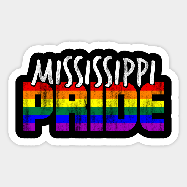 Mississippi Pride LGBT Flag Mississippi Sticker TeePublic